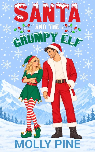 Santa and the Grumpy Elf